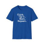 Click Next Repeat T-Shirt