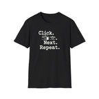 Click Next Repeat T-Shirt