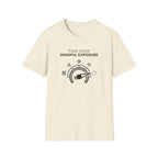Mindful Exposure T-Shirt