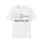 Focus on The Light T-Shirt