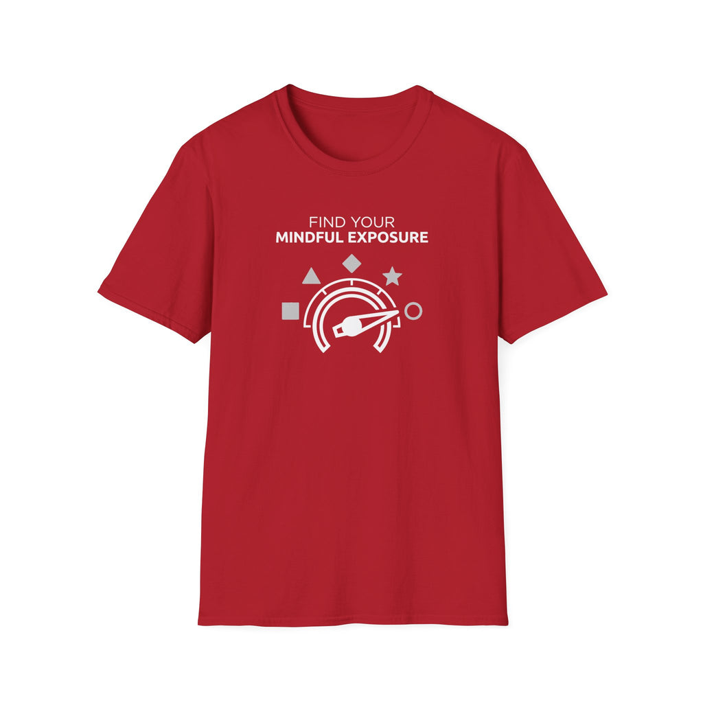 Mindful Exposure T-Shirt