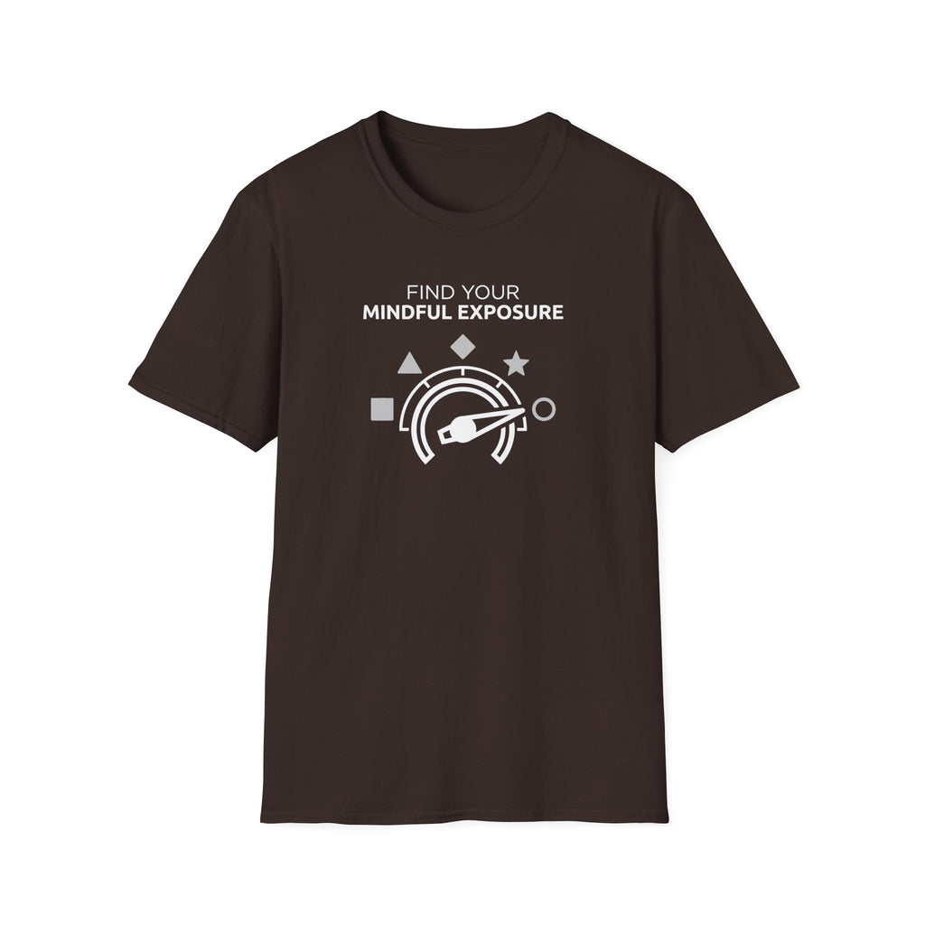 Mindful Exposure T-Shirt
