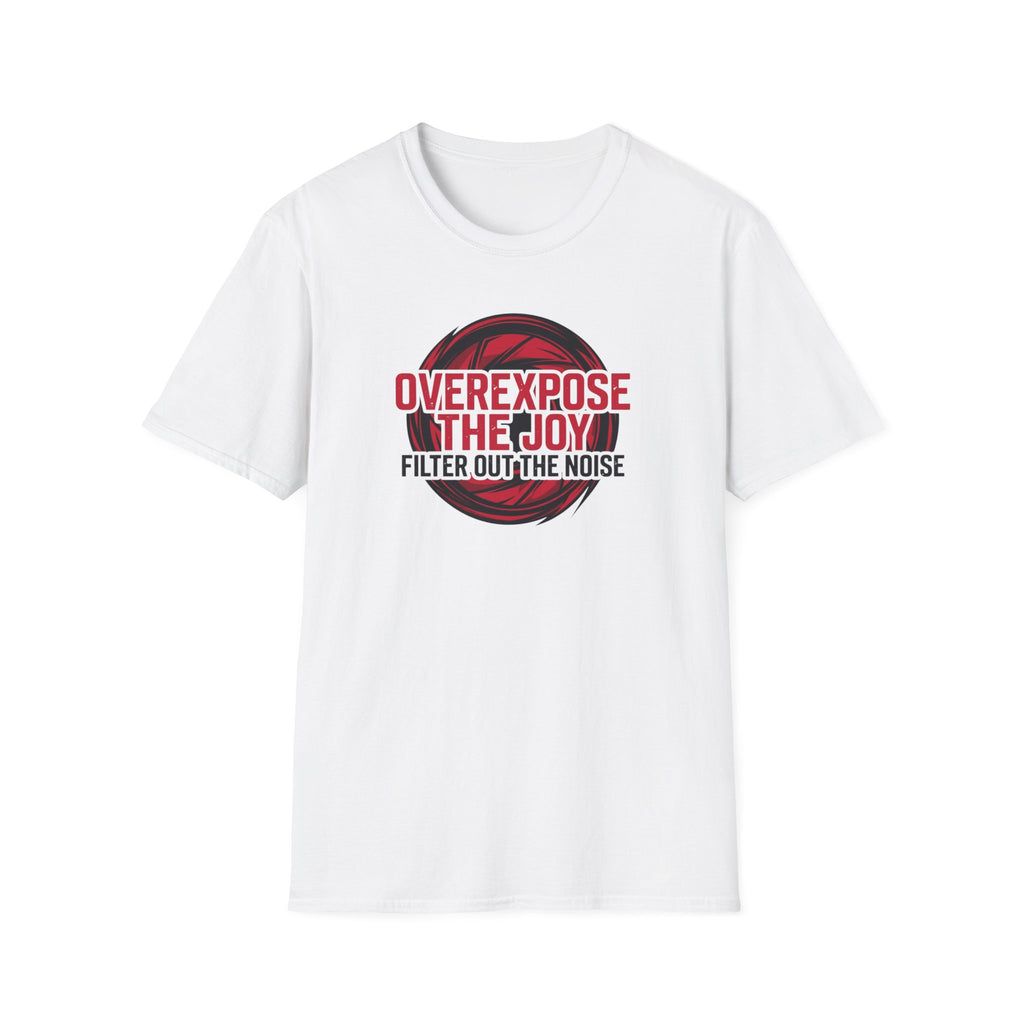 Over Expose The Joy T-Shirt