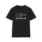 Focus On The Light T-Shirt
