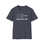 Focus On The Light T-Shirt