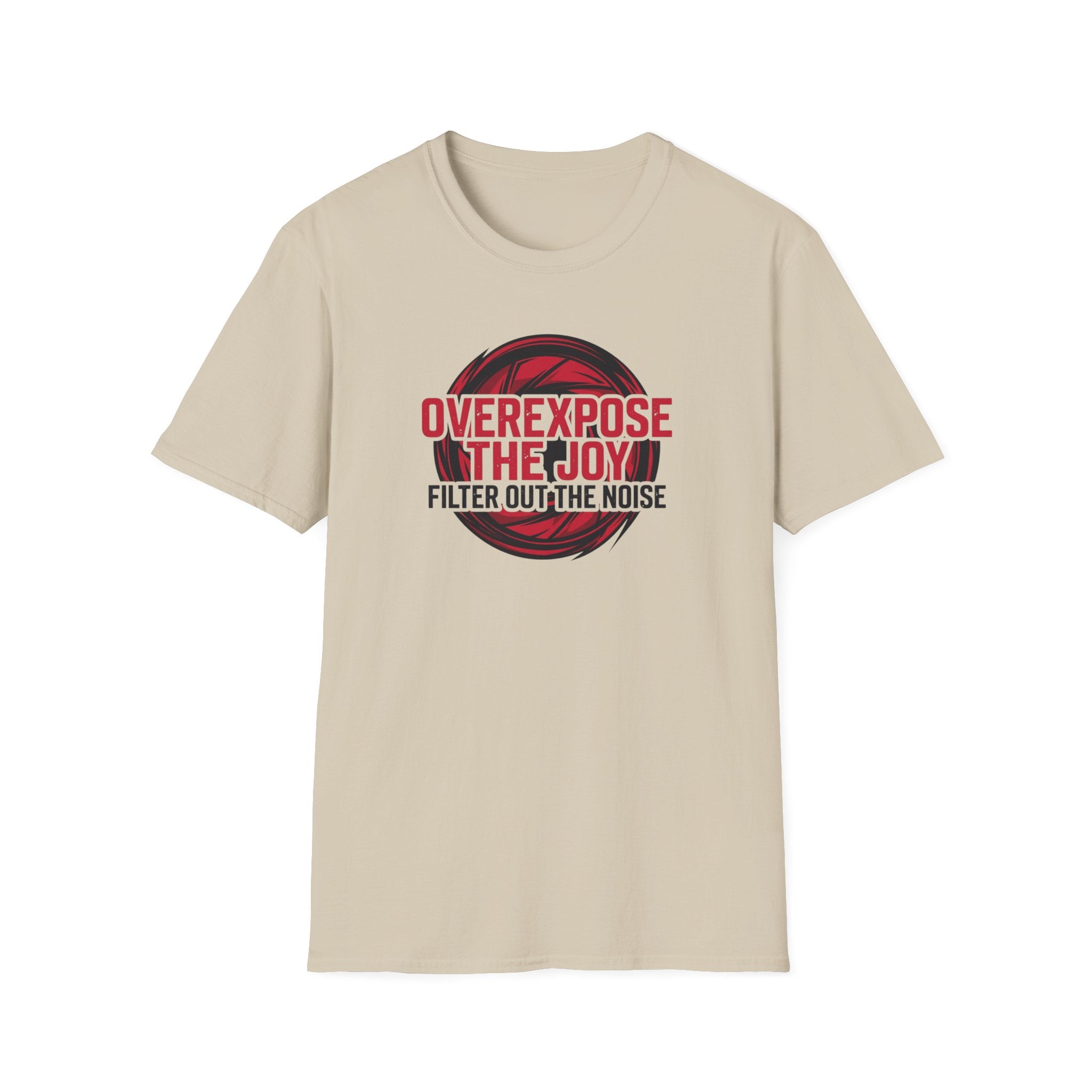 Over Expose The Joy T-Shirt